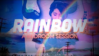 Rainbow - Ruby Melody A Bedroom Session