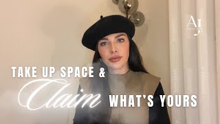 Download lagu Take up space & CLAIM what’s yours