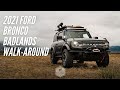 2021 Ford Bronco Badlands 2-Door Walk-Around | Bronco Nation