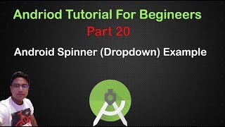 Android Tutorial For Beginners #Part20 Android Spinner Example