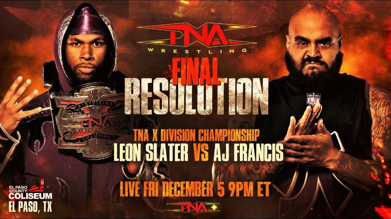 Leon Slater vs AJ Francis | TNA FINAL RESOLUTION 2025