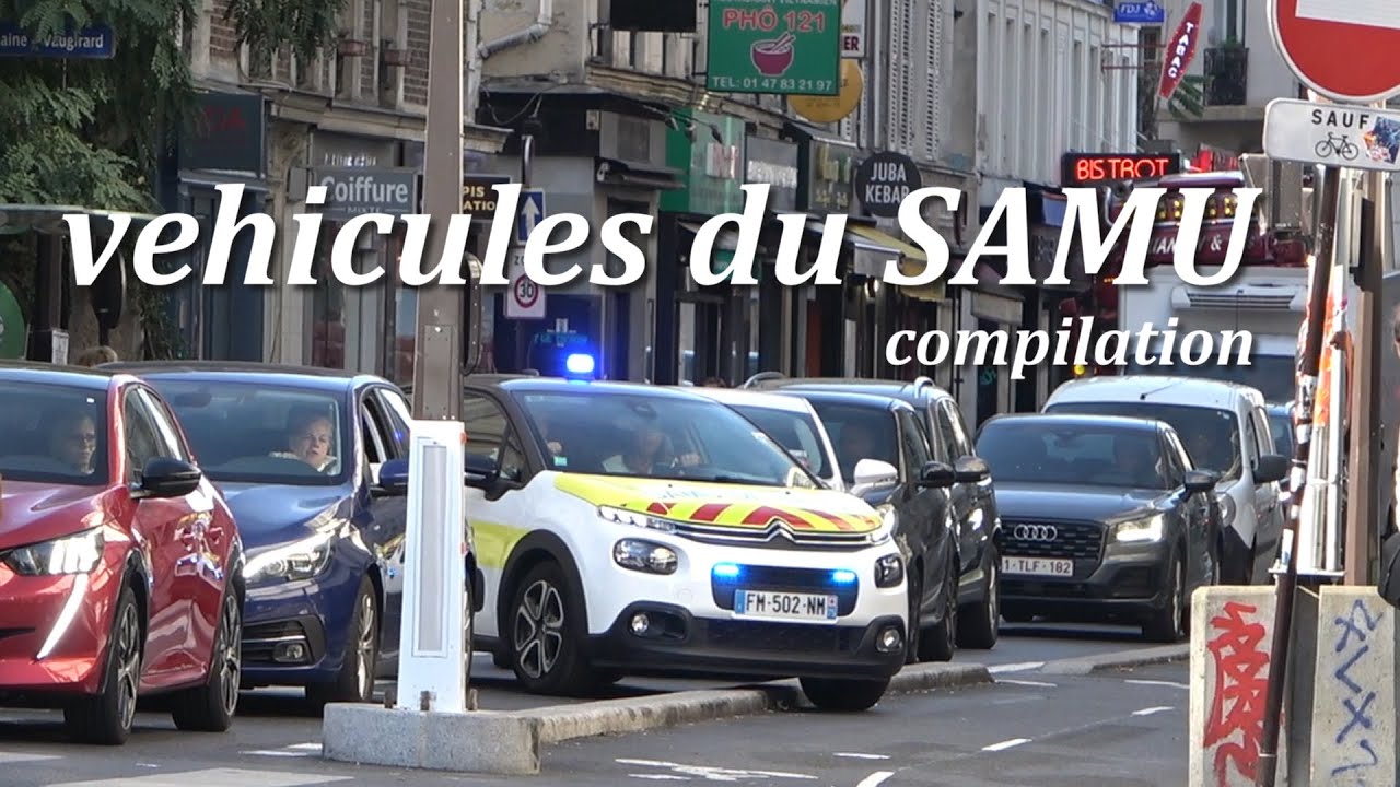 vehicules du SAMU compilation