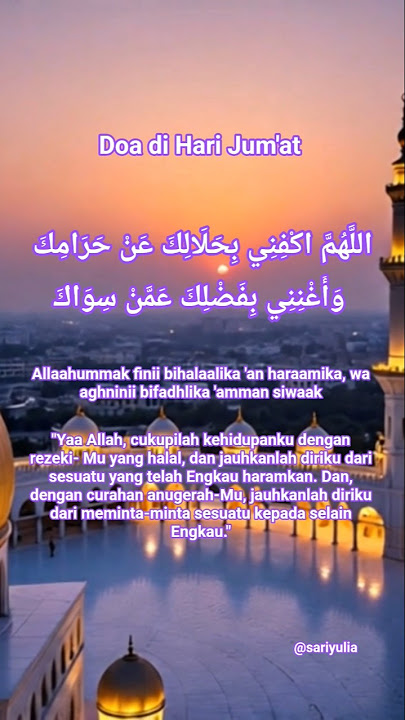 Doa Pagi Hari &Doa di Hari Jum'at #doa #doapagihari #doaharijumat #reminder