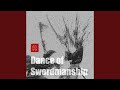 Dance of swordmanship