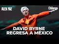David Byrne estrena canción y anuncia concierto en México | Alex Fdz en Chilango Radio