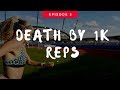 Death By 1K Reps | 10k race prep | Ep5