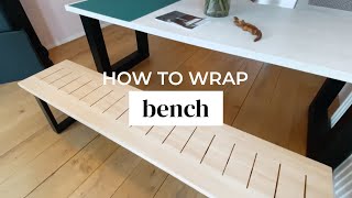 TUTORIAL: How to WRAP a BENCH with Cover Styl' Adhesive films? screenshot 5
