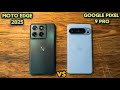 Moto Edge 2025 Vs Google Pixel 9 Pro The Fight For Your Wallet