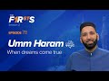 Umm Haram Ra When Dreams Come True The Firsts Dr Omar Suleiman 