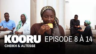 Kooru Cheikh Altesse Épisode 8 À 14