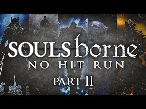 Soulsborne - No Hit Run [Part 2: Demon's Souls, DS3]