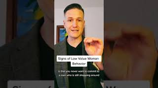 Signs of Low Value Woman Behavior #datingadviceforwomen #lowvaluewoman