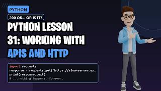 Python Lesson 31: Why Does a 200 Status Code Still Break Your Code