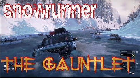 Snowrunner: The Gauntlet stage 1| Ford Bronco (Console mod) #snowrunner #mod #gaming #ps5 #xbox