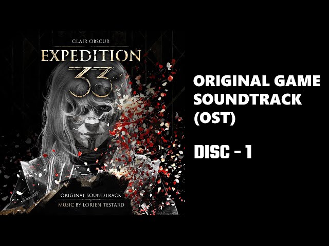 Clair Obscur: Expedition 33 – Soundtrack (OST) DISC 1 - YouTube