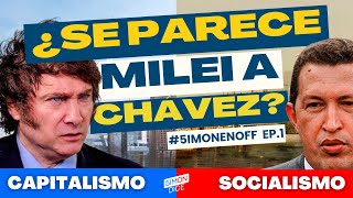 Milei y Chávez, tienen algo en común | #5imonEnOFF | Ep1