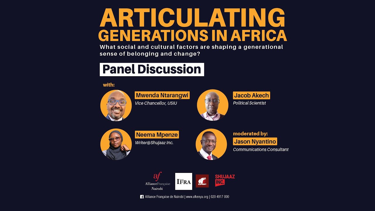 Articulating Generations in Africa [ PART 2 ] - YouTube