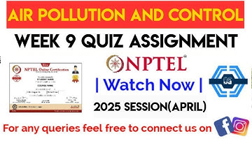 Air Pollution and Control Week 9 Solution | Week 9 Assignment | NPTEL 2025(April) | SWAYAM |