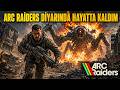 ARC RAİDERS DİYARINDA HAYATTA KALDIM #keşfet #keşfetbeniöneçıkar #keşfetteyiz #arcraiders #gaming