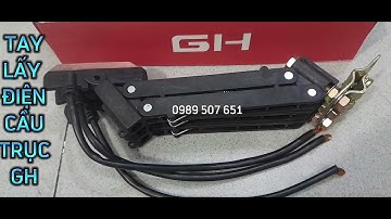Chổi tiếp điện 3p 60a GH, tay lấy điện cầu trục 3p 50a GH trung quốc, chổi tiếp điện cầu trục giá rẻ