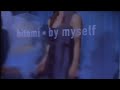 by myself (REMIX) / hitomi