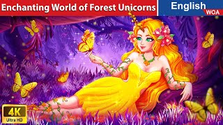 Enchanting World of Forest Unicorns 🦄👰 Bedtime Stories🌛Fairy Tales in English @WOAFairyTalesEnglish