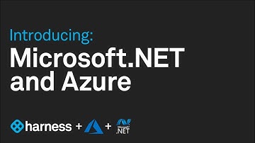 Harness Continuous Delivery for Microsoft .NET and Azure