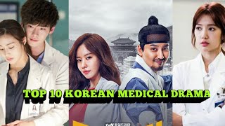 Korean medical drama || Top 10