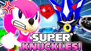 SuperSonicBlake: Super Knuckles!