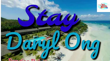 Stay by Daryl Ong song lyric video