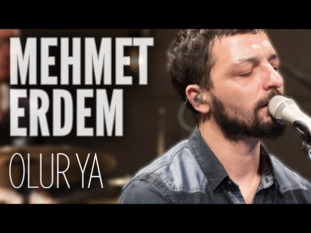Mehmet Erdem - Olur Ya