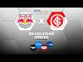 BRAGANTINO X INTERNACIONAL AO VIVO BRASILEIRÃO 31 05 2026 