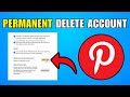 How To Permanently Delete Pinterest Account On Laptop PC (2026) (Best Method)