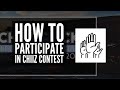 Chiizcom  how to participate in chiiz contest 