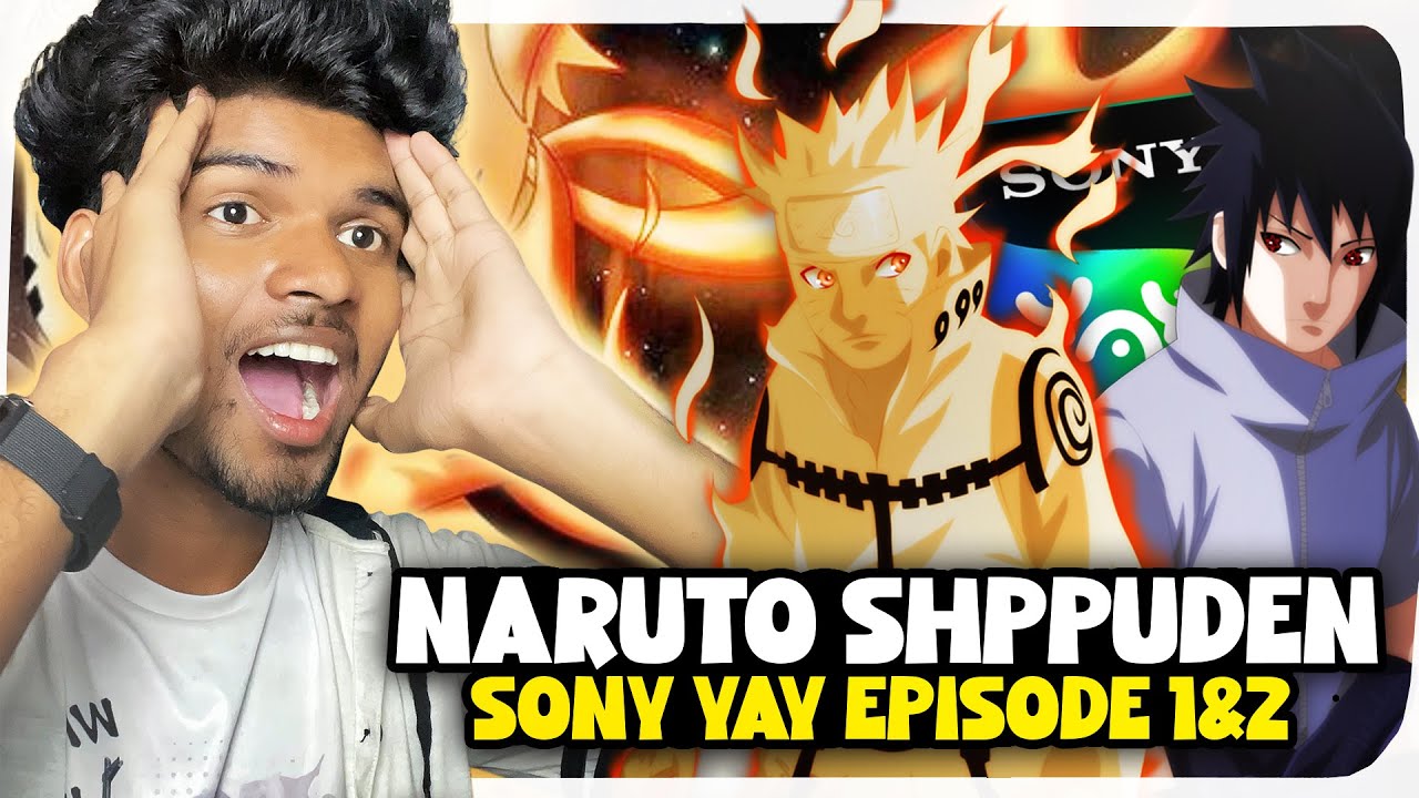 Naruto Shippuden Hindi Dubbed Episode 1 & 2 Sony Yay (REVIEW) | Naruto Shippuden in Hindi