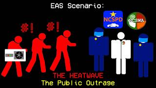 EAS Scenario: The Heatwave - The Public Outrage