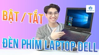 Cách bật đèn bàn phím laptop Dell đơn giản, dễ dàng screenshot 5