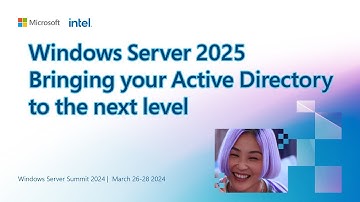 Bring Active Directory to the next level with Windows Server 2025
