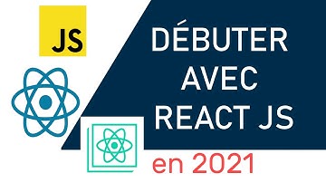 Comment installer React JS en 2021 ?