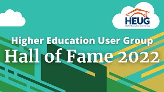 Higher Education User Group Hall of Fame 2022