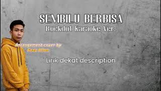 Sembilu Berbisa ( Karaoke Rockdut Ver. )
