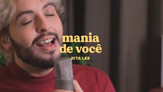 Mania de você - Rita Lee | versão cover