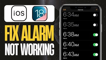 How to Fix iPhone Alarm Not Working(iOS 18)?