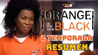 ORANGE IS THE NEW BLACK 2: COMPETENCIA de LIDERAZGO | Resumen D´ Segundos a Minutos