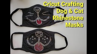 CRICUT CRAFTING: DOG &amp; CAT RHINESTONE MASKS