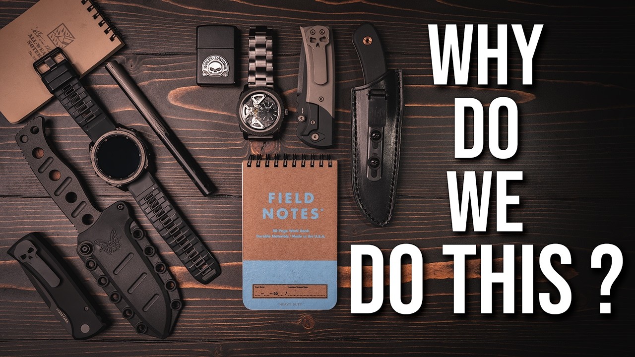 Why Do We Do This With Our EDC?
