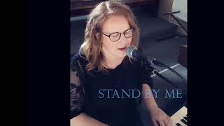 Stand By Me (by Ben E King)