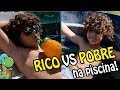 Rico vs Pobre na piscina | Vlog Gabriel Miller