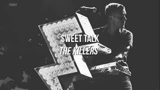 Sweet Talk - The Killers (Subtitulada)