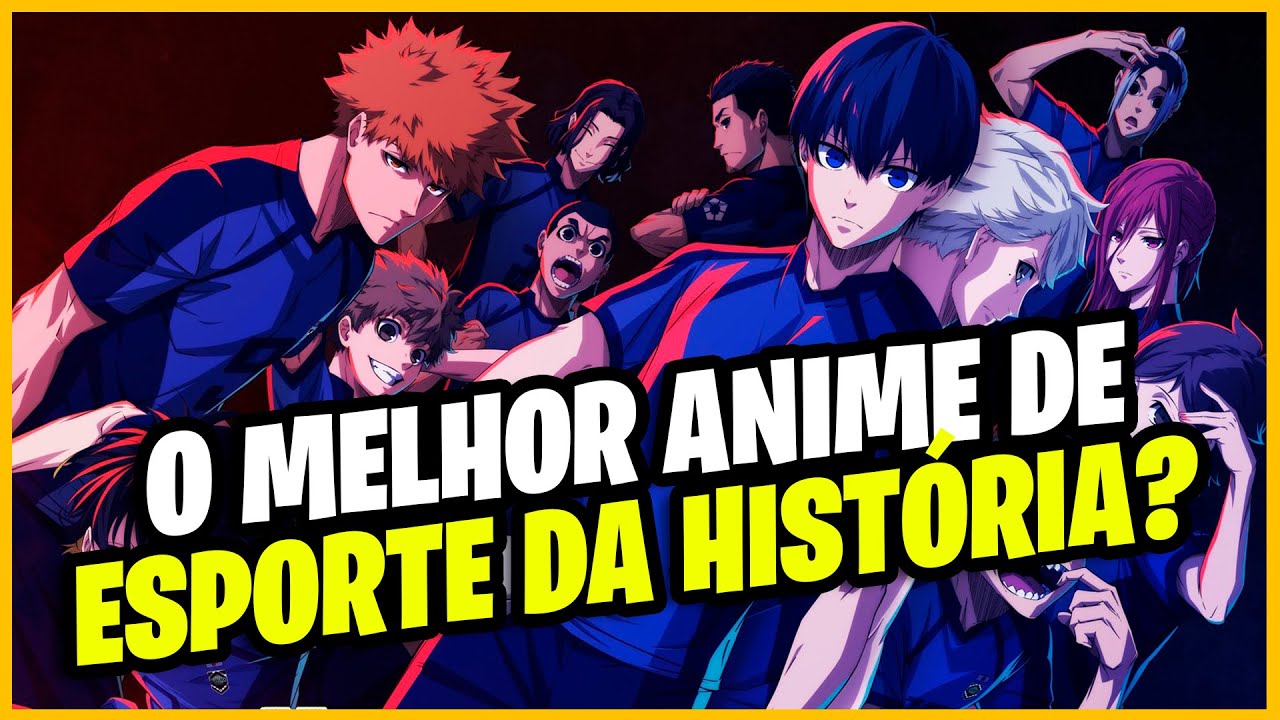 Blue Lock O Melhor Shonen De 2021 - Esse Você Tem Que Assistir 